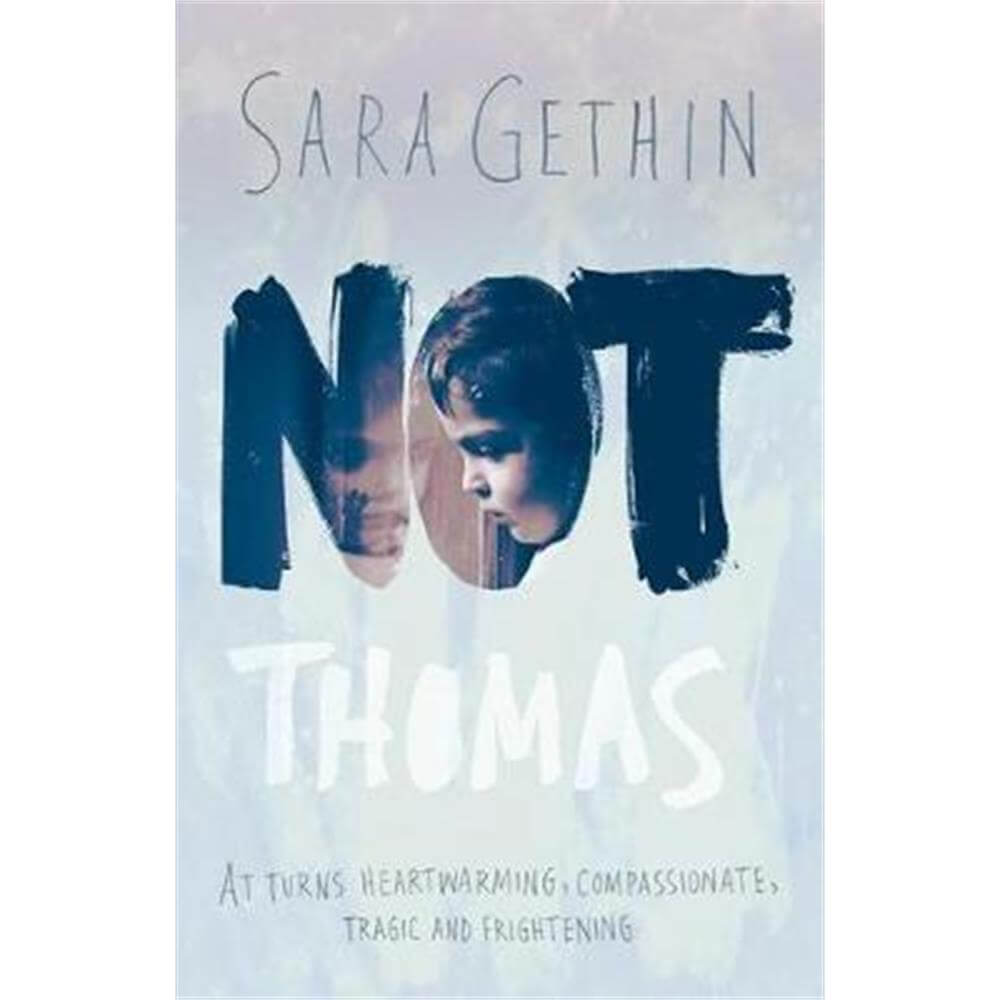 Not Thomas (Paperback) - Sara Gethin